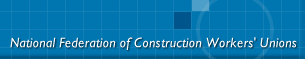 National Federation of Construction Worker's Union
