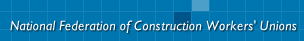 National Federation of Construction Workers' Unions